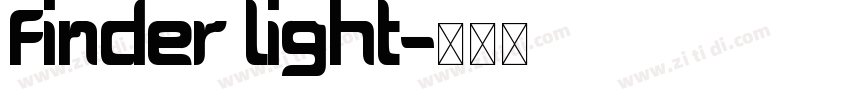 Finder Light字体转换 Finder Light字体转换